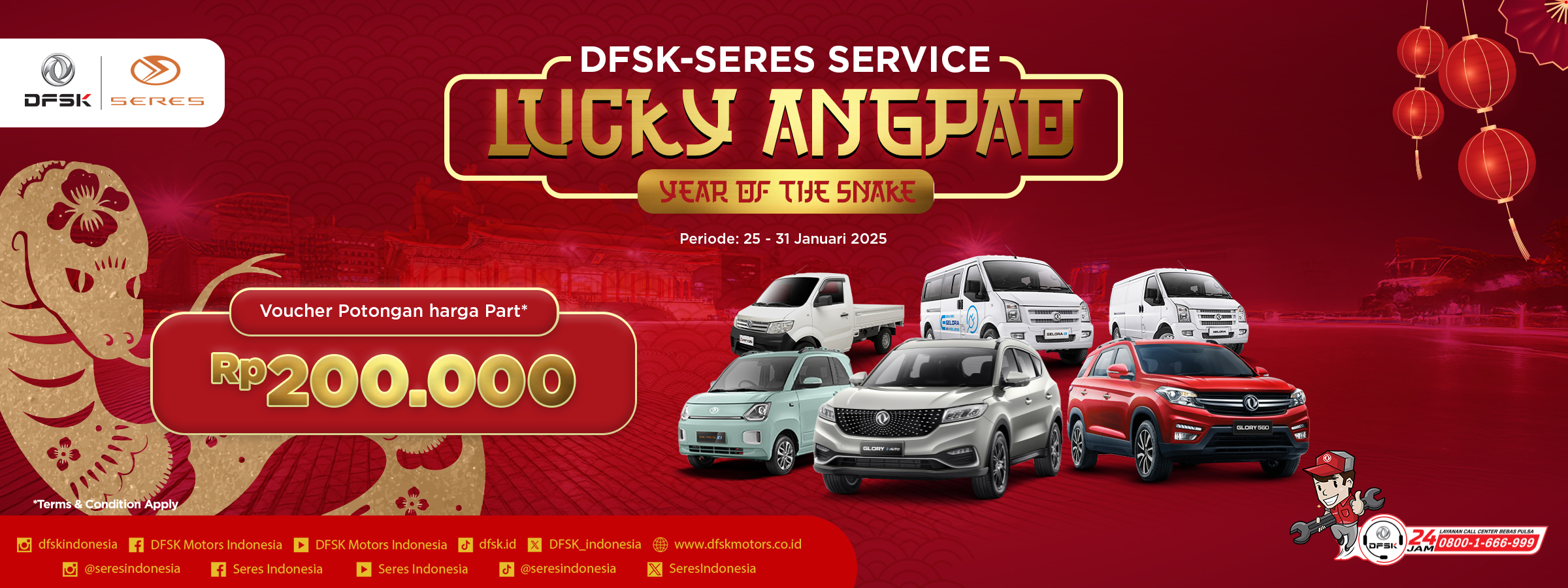 DFSK-SERES Service Lucky Angpao, Year Of The Snake.